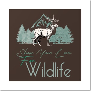 Show your love for wildlife Posters and Art